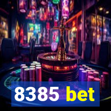 8385 bet